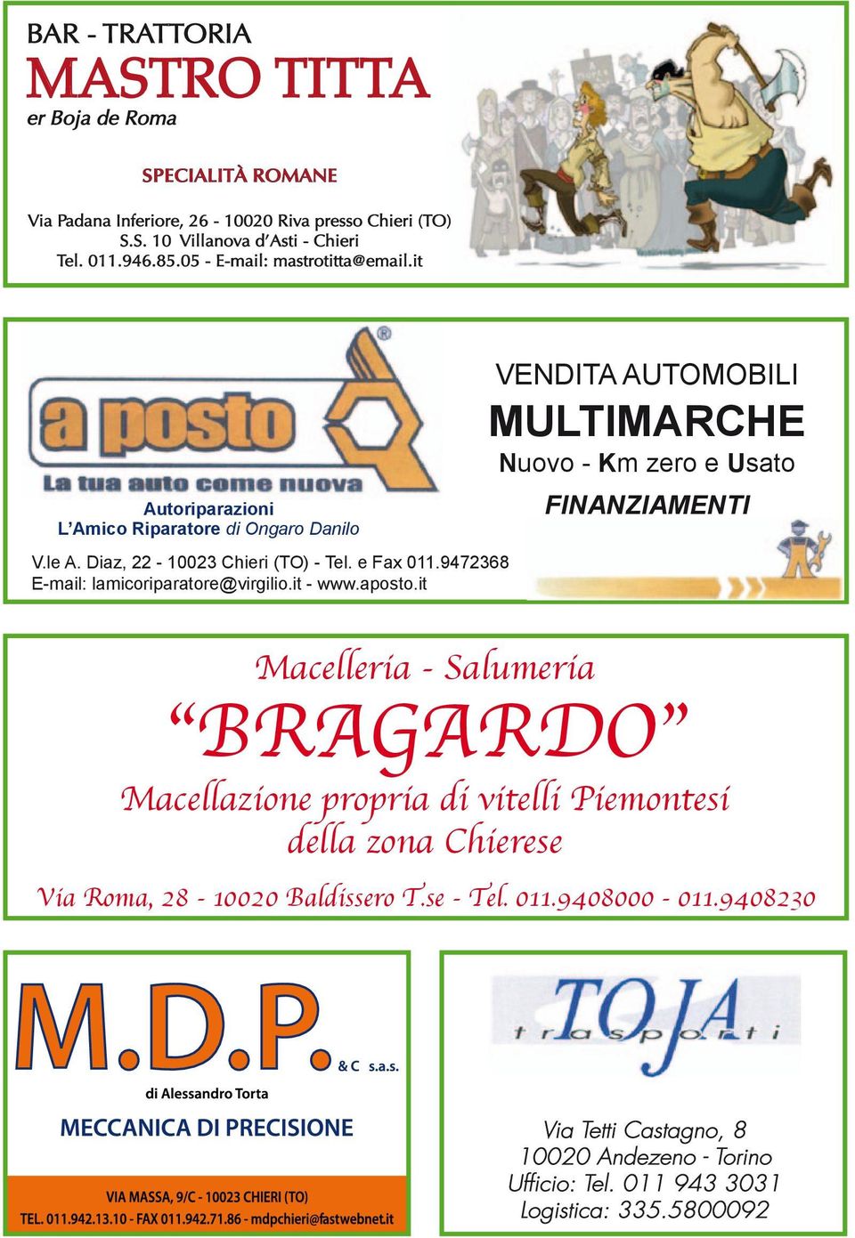 9472368 E-mail: lamicoriparatore@virgilio.it - www.aposto.