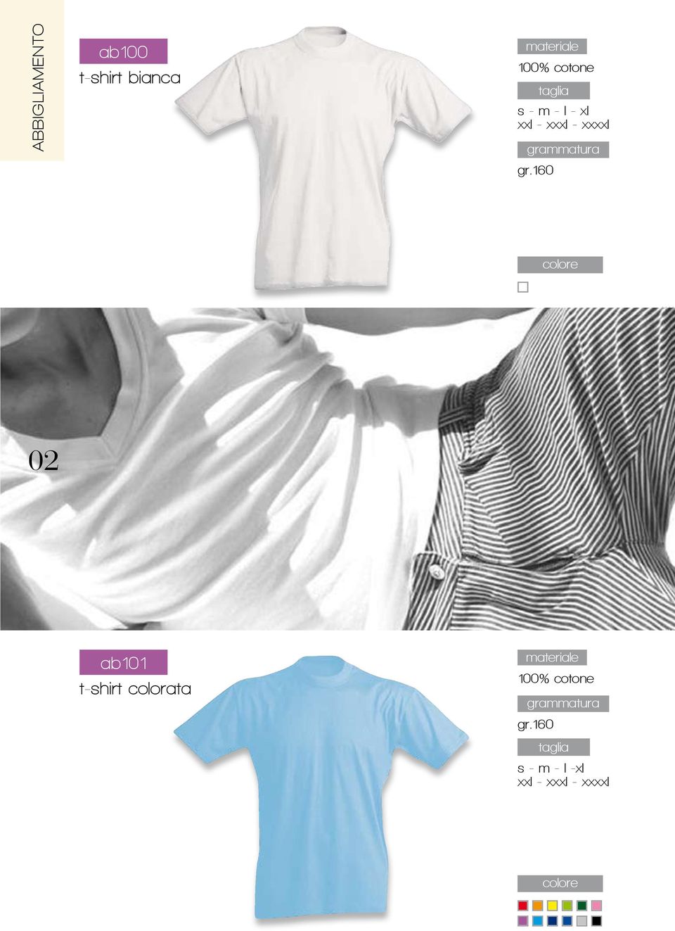 160 02 ab101 t-shirt colorata