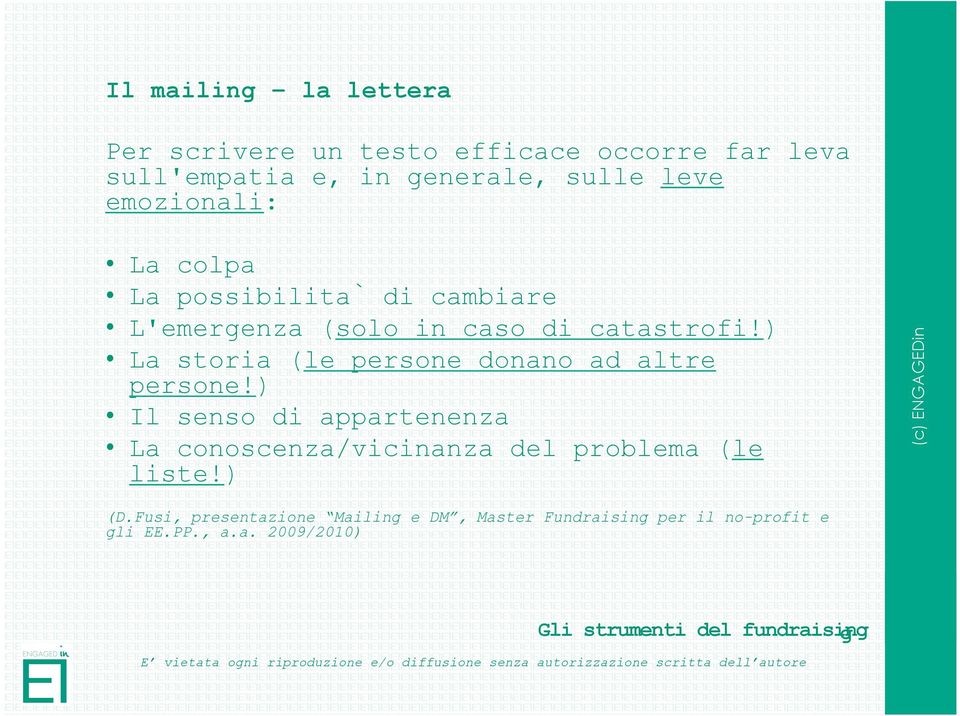 ) La storia (le persone donano ad altre persone!