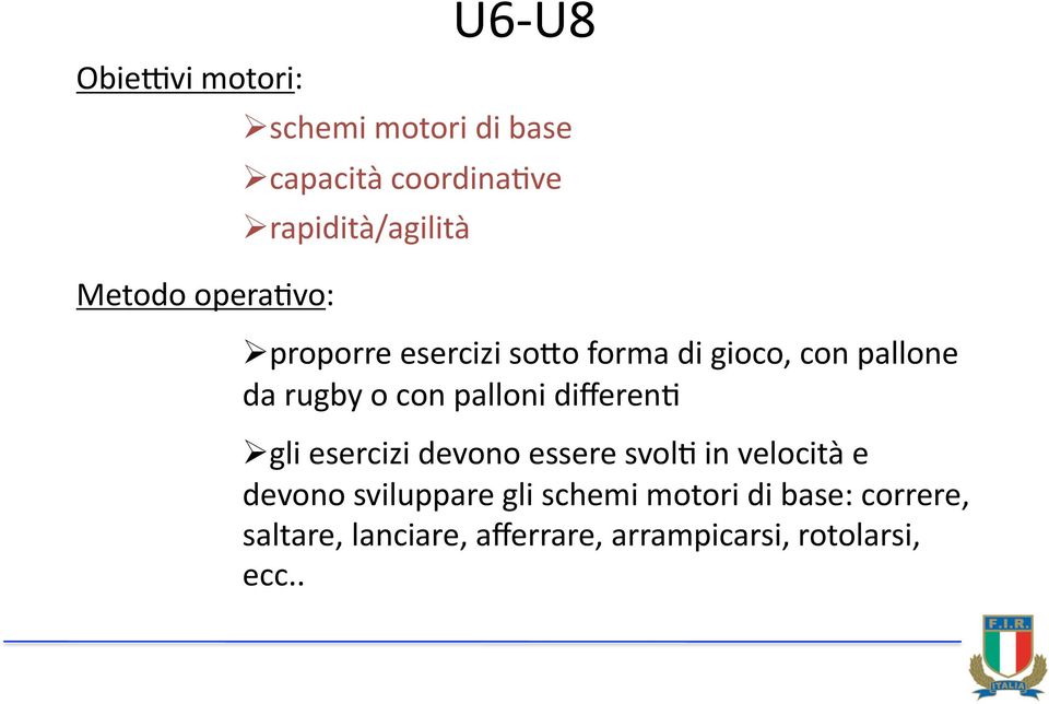 palloni differen4 gli esercizi devono essere svol4 in velocità e devono sviluppare