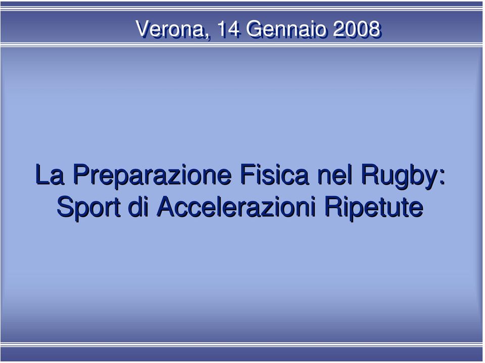 Fisica nel Rugby: