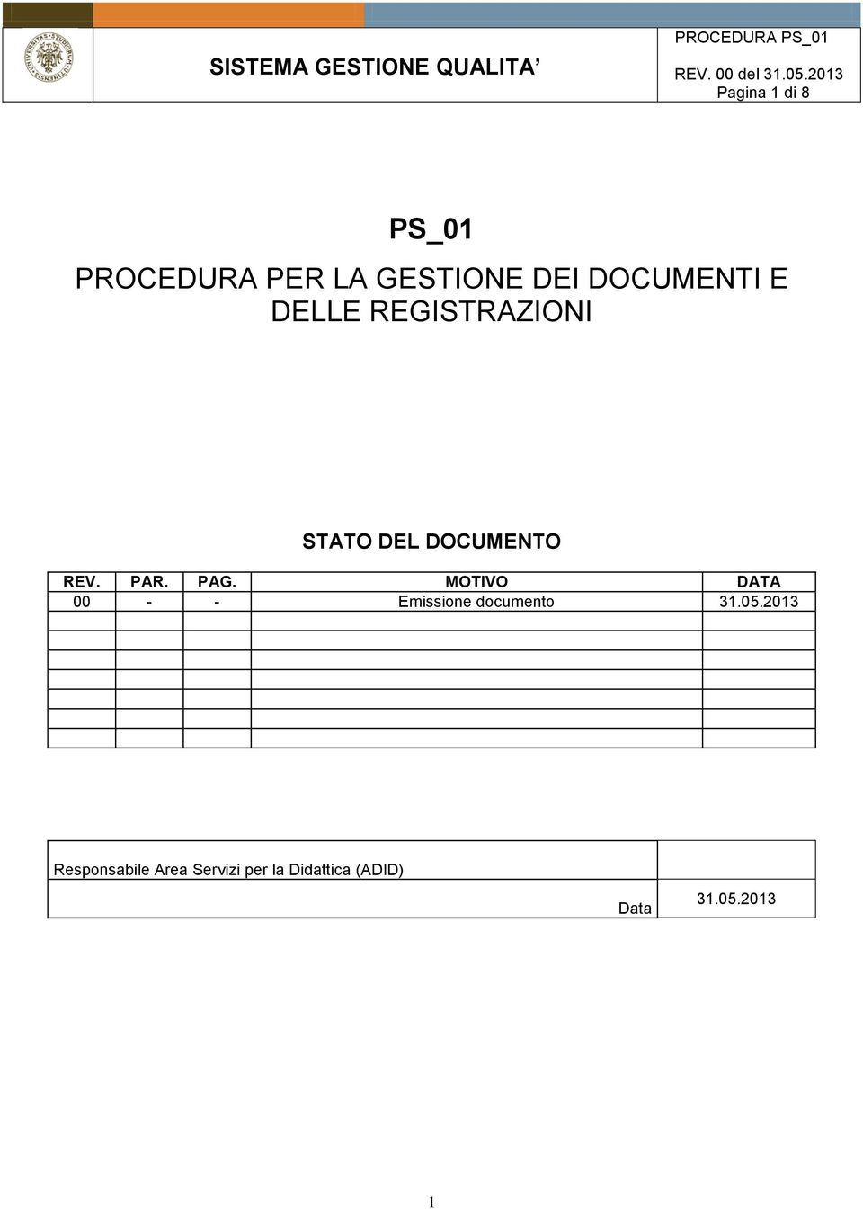 PAR. PAG. MOTIVO DATA 00 - - Emissione documento 31.05.