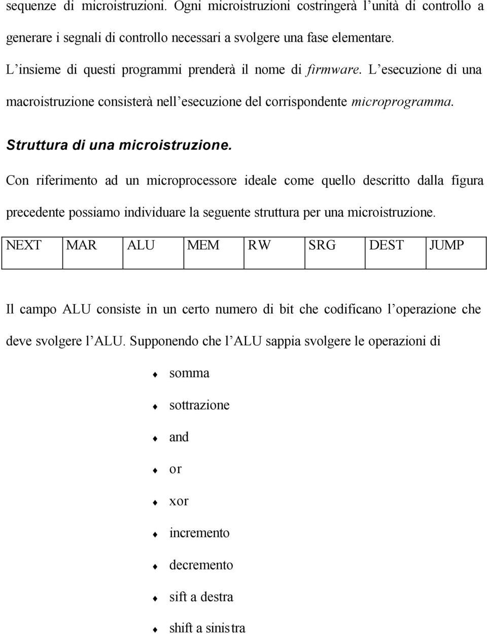 Struttura di una microistruzione.