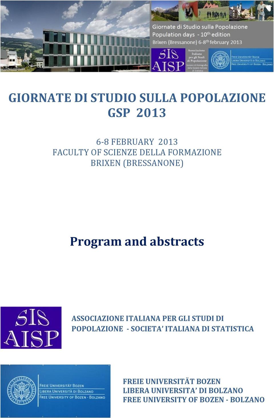 ASSOCIAZIONE ITALIANA PER GLI STUDI DI POPOLAZIONE - SOCIETA ITALIANA DI