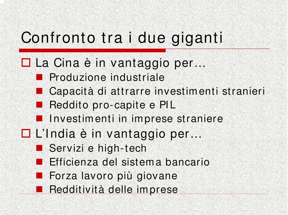 Investimenti in imprese straniere L India è in vantaggio per Servizi e