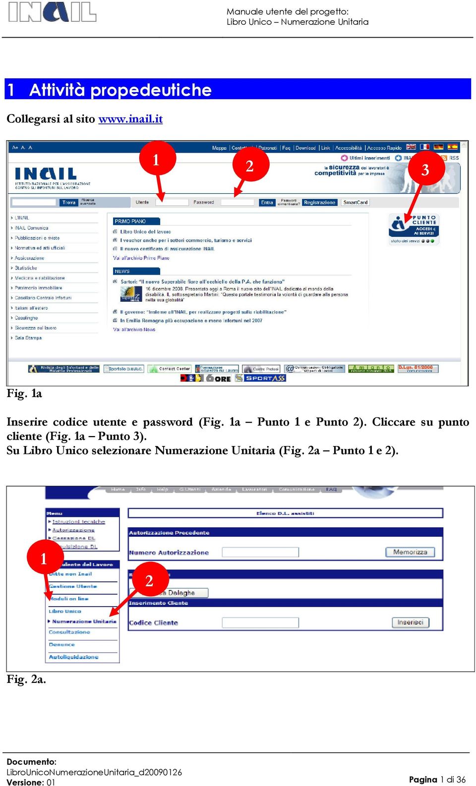 Cliccare su punto cliente (Fig. a Punto 3).