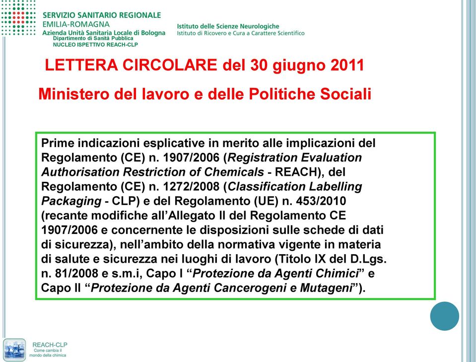 1272/2008 (Classification Labelling Packaging - CLP) e del Regolamento (UE) n.