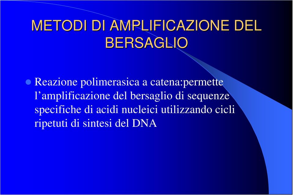 del bersaglio di sequenze specifiche di acidi