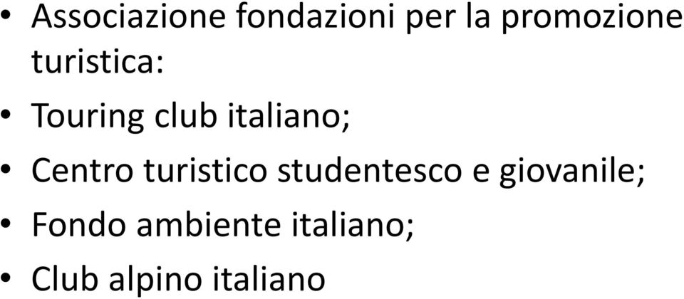 italiano; Centro turistico studentesco e