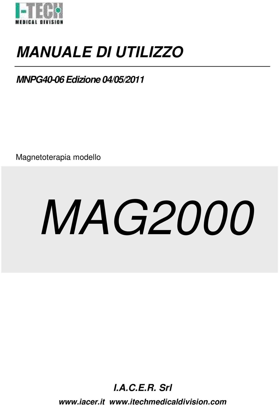 modello MAG2000 I.A.C.E.R. Srl www.