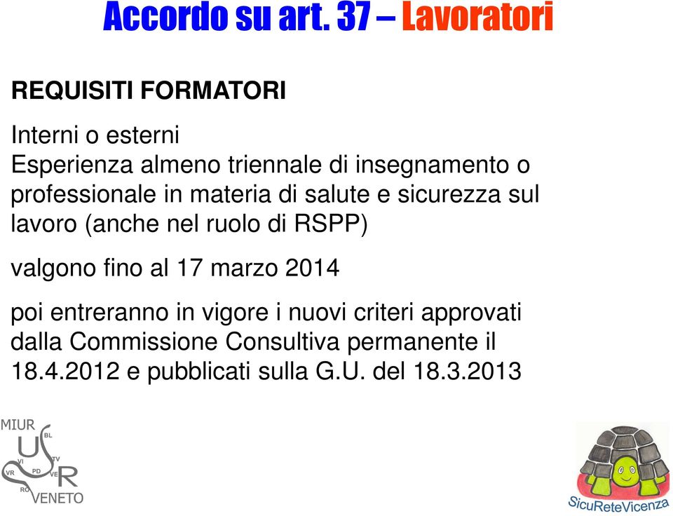 insegnamento o professionale in materia di salute e sicurezza sul lavoro (anche nel ruolo di