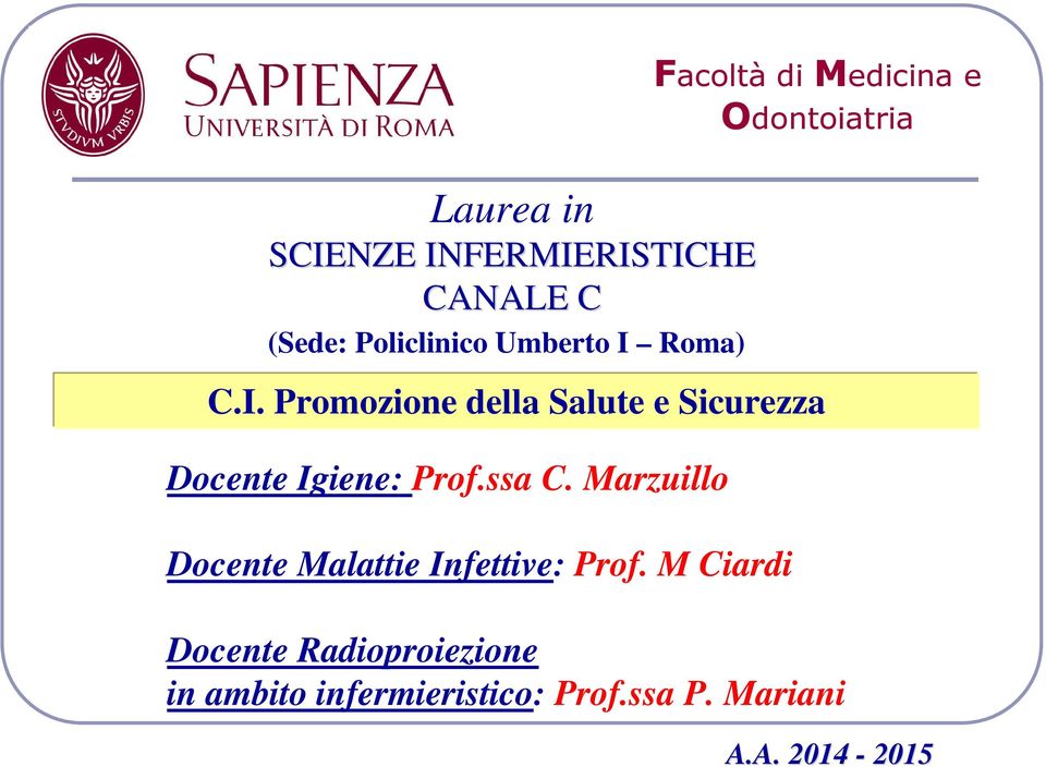 Marzuillo Docente Malattie Infettive: Prof.