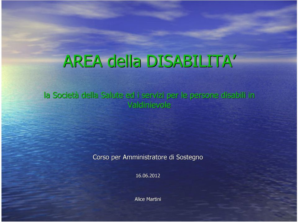 disabili in Valdinievole Corso per