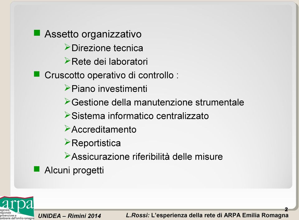 manutenzione strumentale Sistema informatico centralizzato