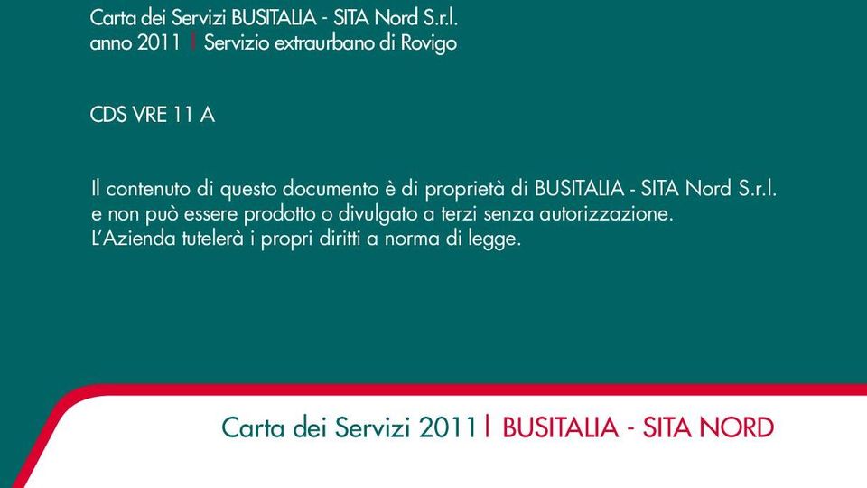 documento è di proprietà di BUSITALIA - SITA Nord S.r.l.