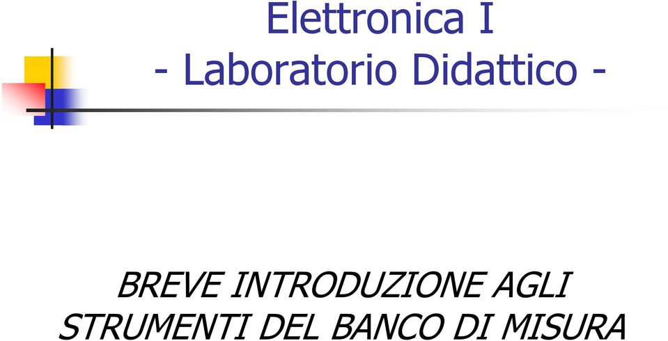 BREVE INTRODUZIONE AGLI