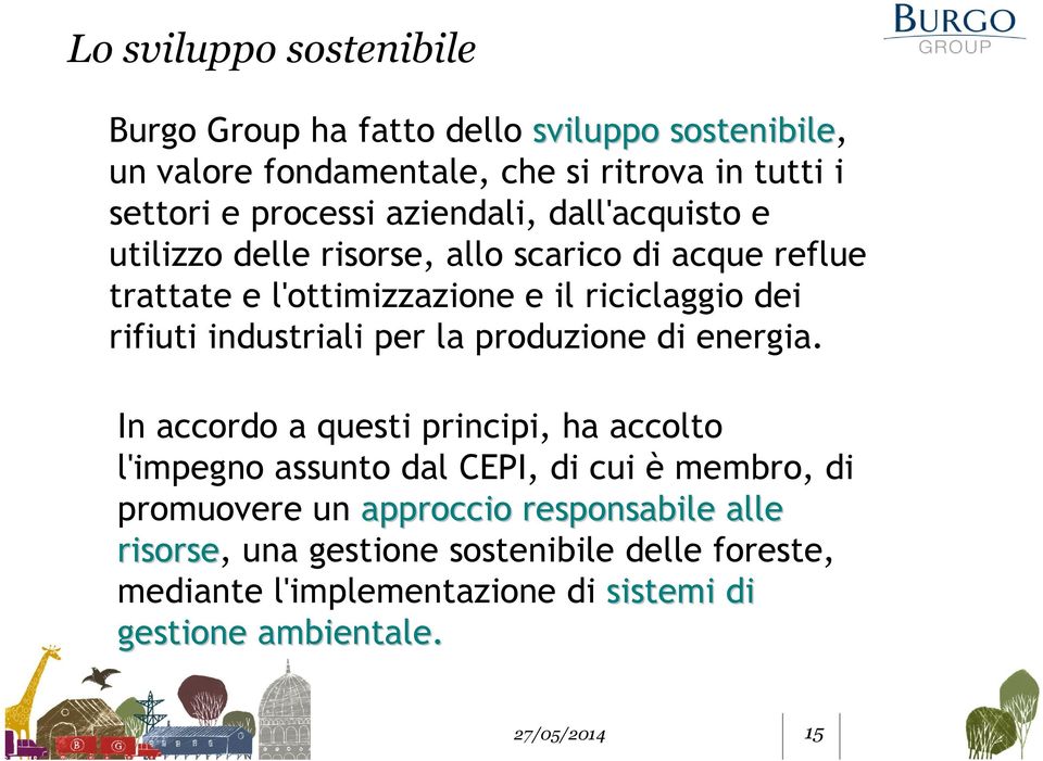 industriali per la produzione di energia.