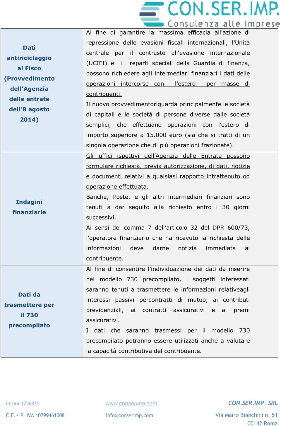 con l'estero per masse di contribuenti.