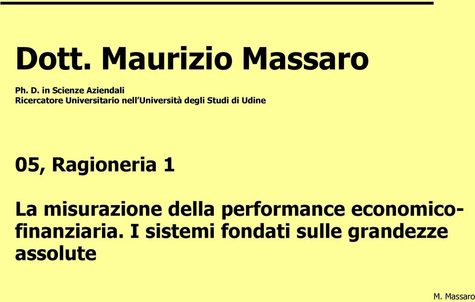 Università degli Studi di Udine 05, Ragioneria 1 La