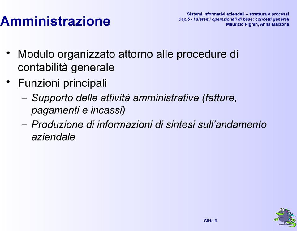 attività amministrative (fatture, pagamenti e incassi)