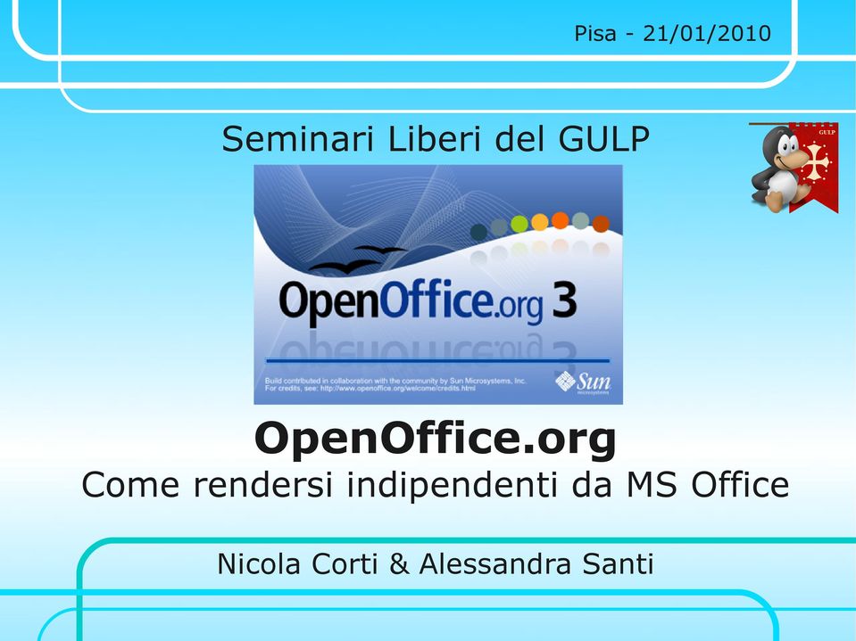 org Come rendersi indipendenti