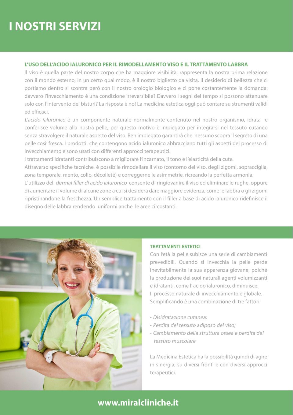 Il desiderio di bellezza che ci portiamo dentro si scontra però con il nostro orologio biologico e ci pone costantemente la domanda: davvero l invecchiamento è una condizione irreversibile?