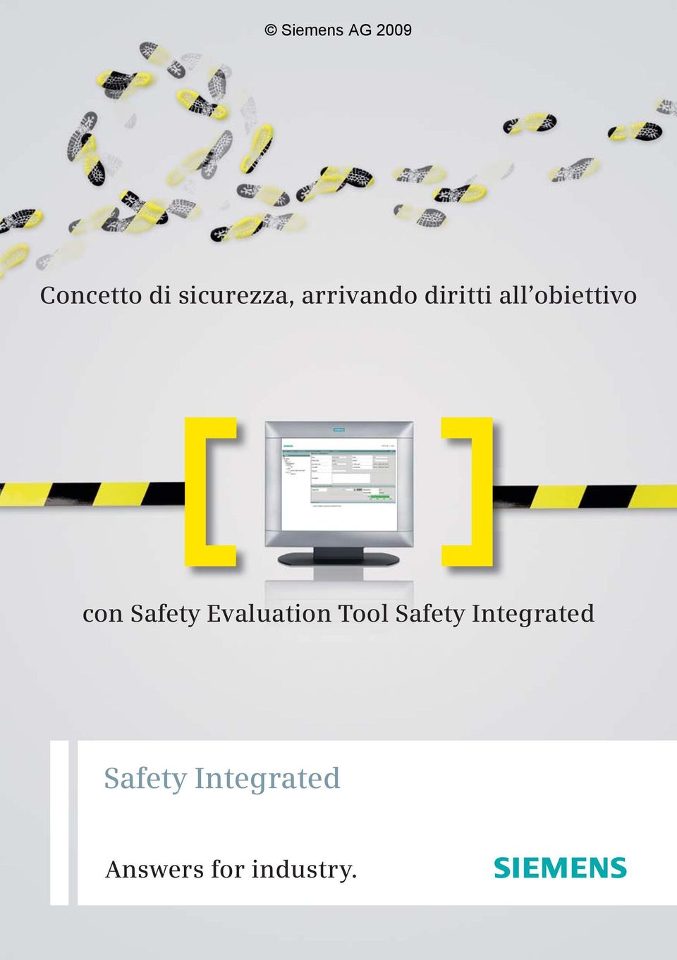 Evaluation Tool Safety Integrated