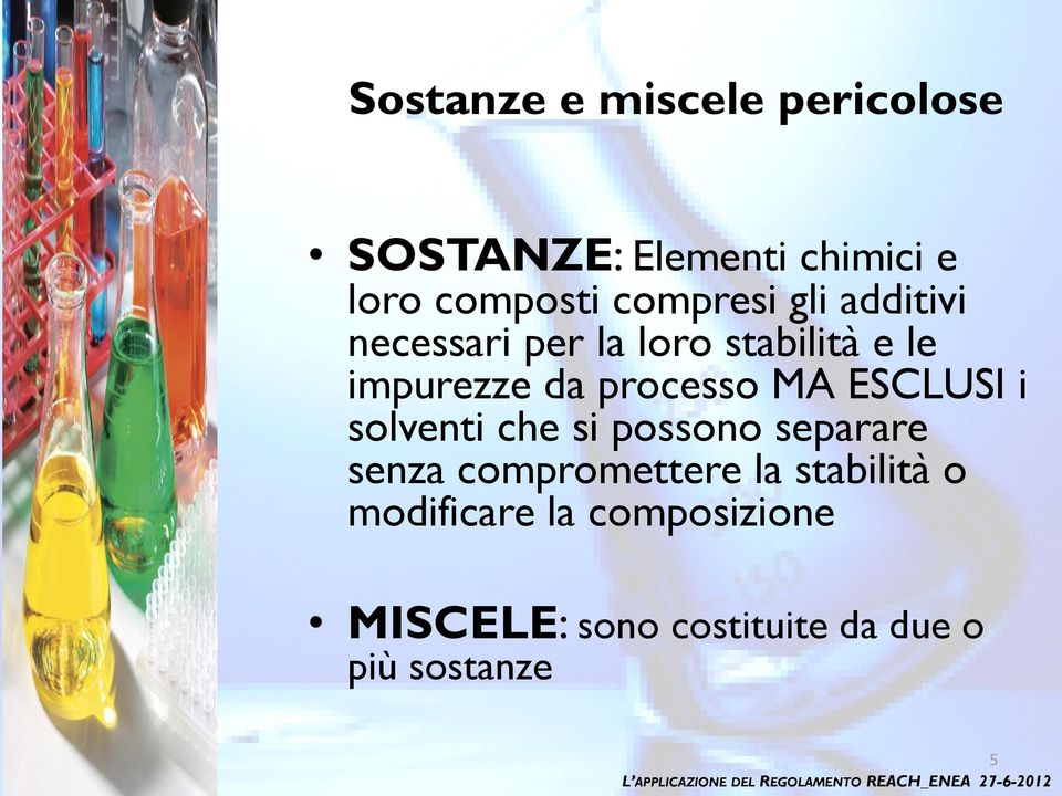 processo MA ESCLUSI i solventi che si possono separare senza compromettere la