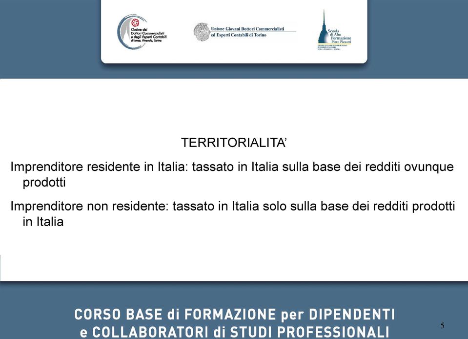 prodotti Imprenditore non residente: tassato in