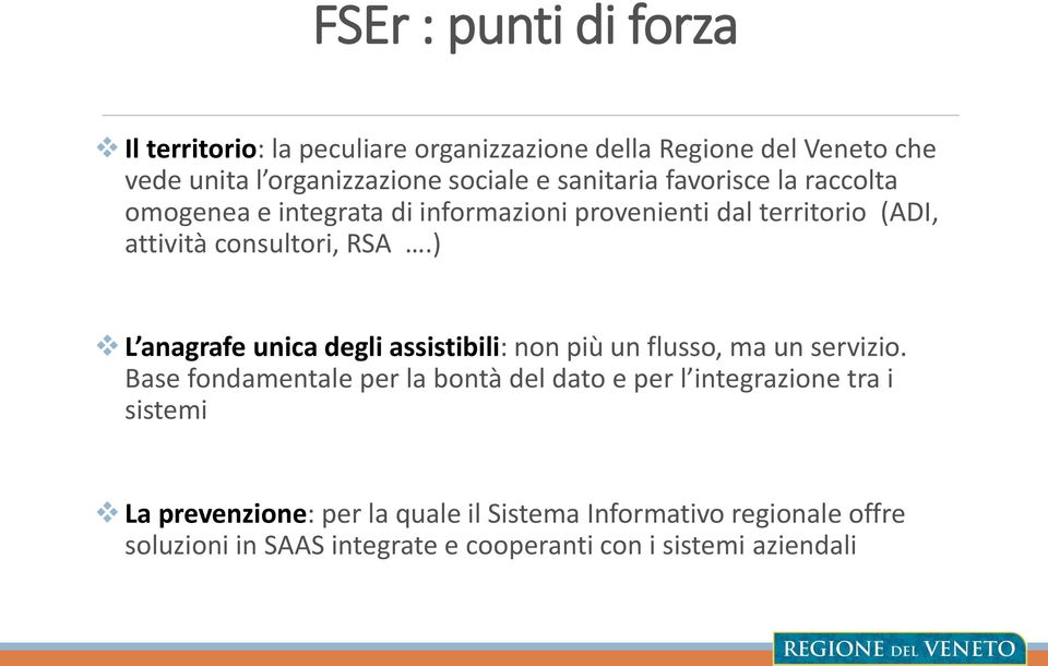 ) L anagrafe unica degli assistibili: non più un flusso, ma un servizio.