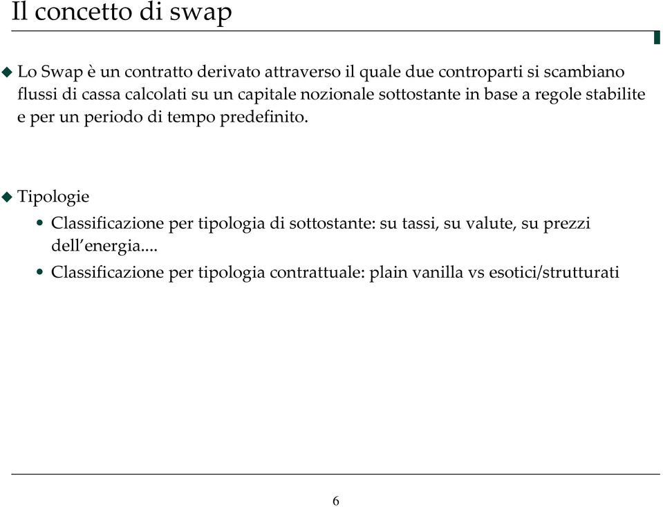 periodo di tempo predefinito.