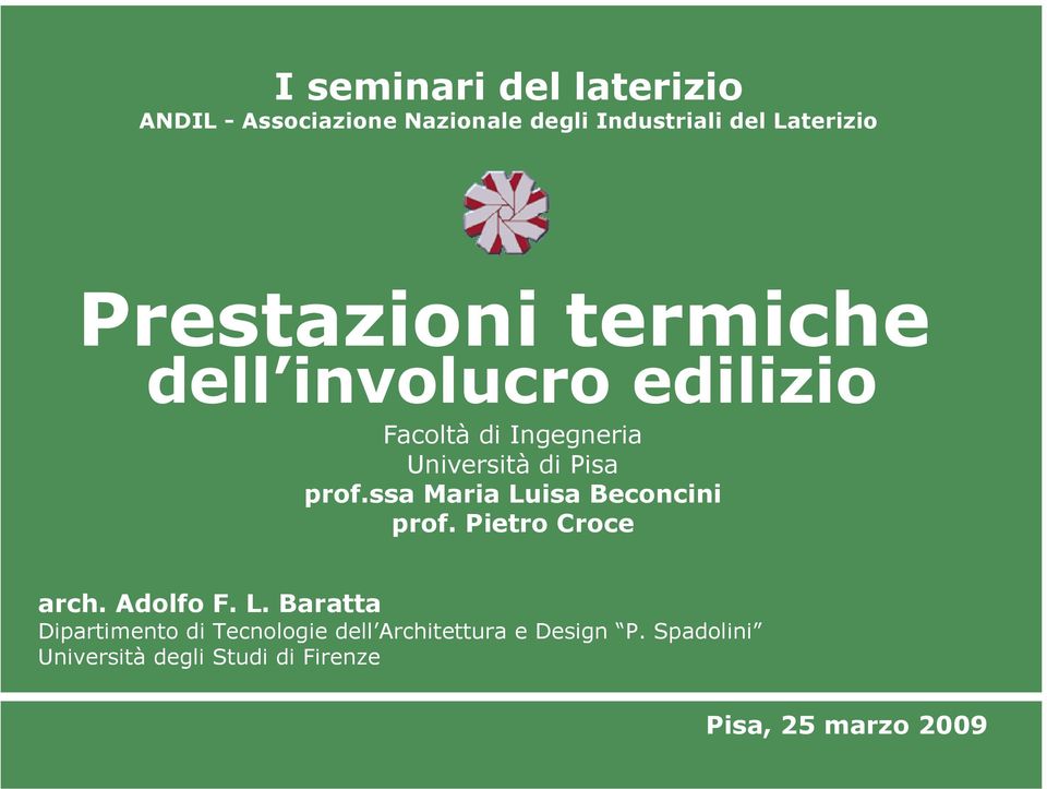 Università di Pisa prof.ssa Maria Luisa Beconcini prof.