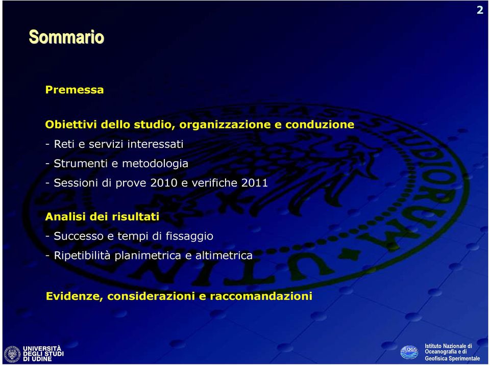 2010 e verifiche 2011 Analisi dei risultati - Successo e tempi di fissaggio