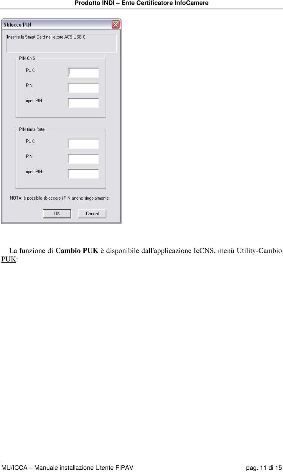 menù Utility-Cambio PUK: MU/ICCA