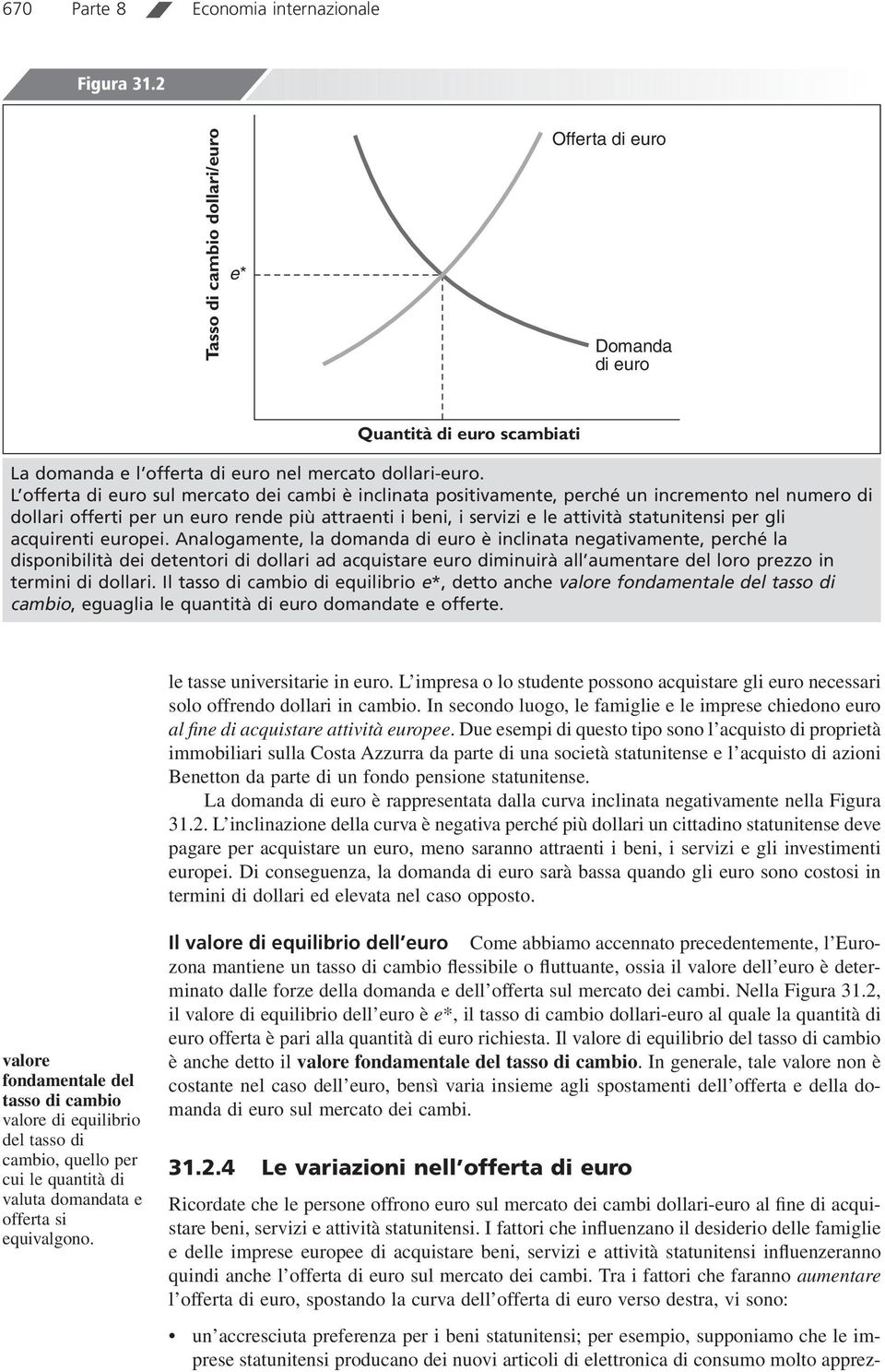 gli acquirenti europei.