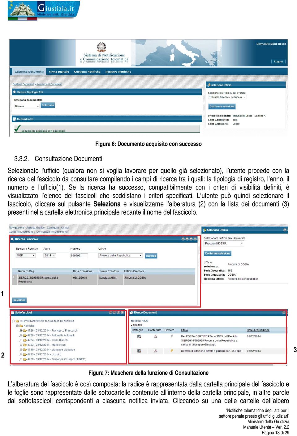 tra i quali: la tipologia di registro, l anno, il numero e l ufficio(1).