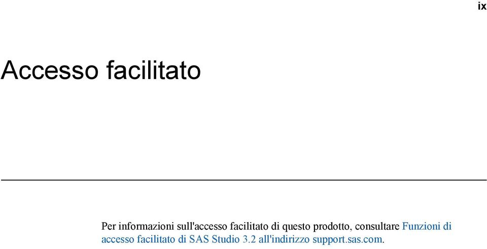 consultare Funzioni di accesso facilitato