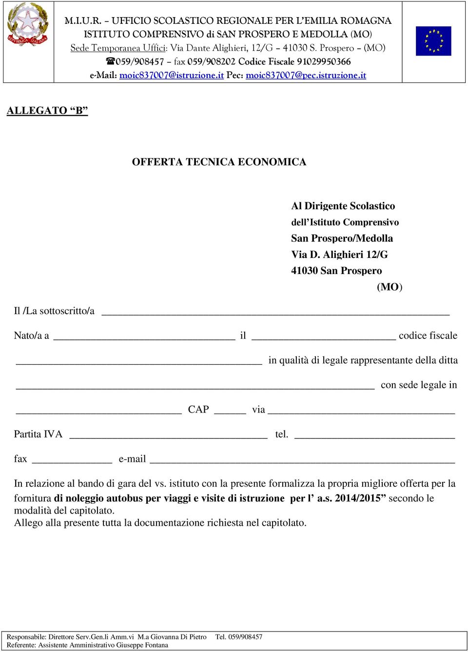 fax e-mail In relazione al bando di gara del vs.