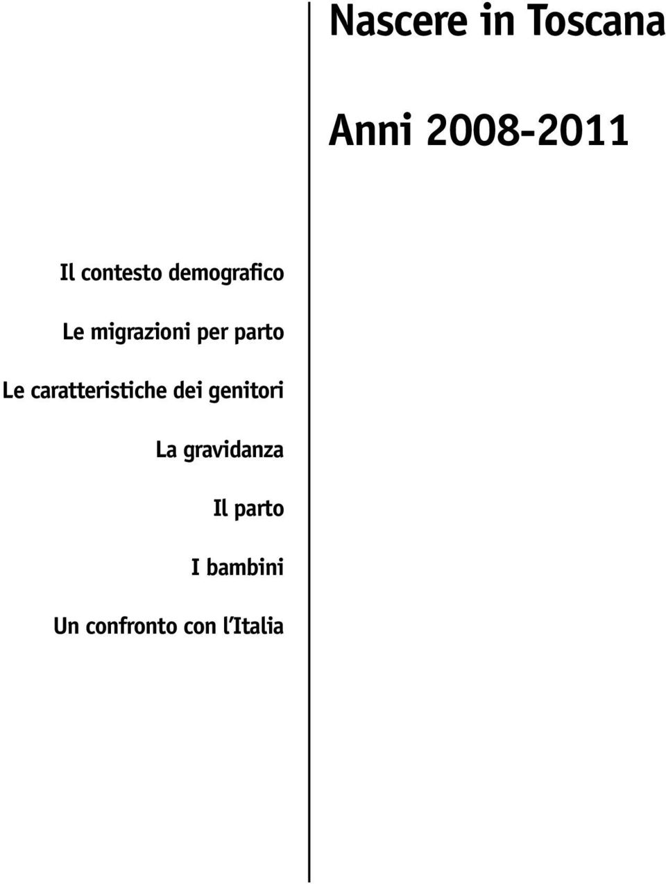 parto Le caratteristiche dei genitori La