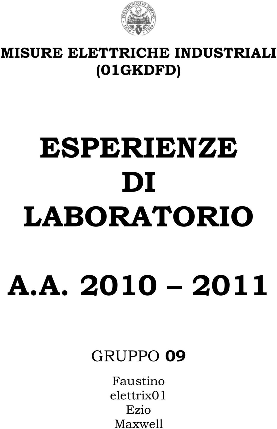 LABORATORIO A.A. 010 011