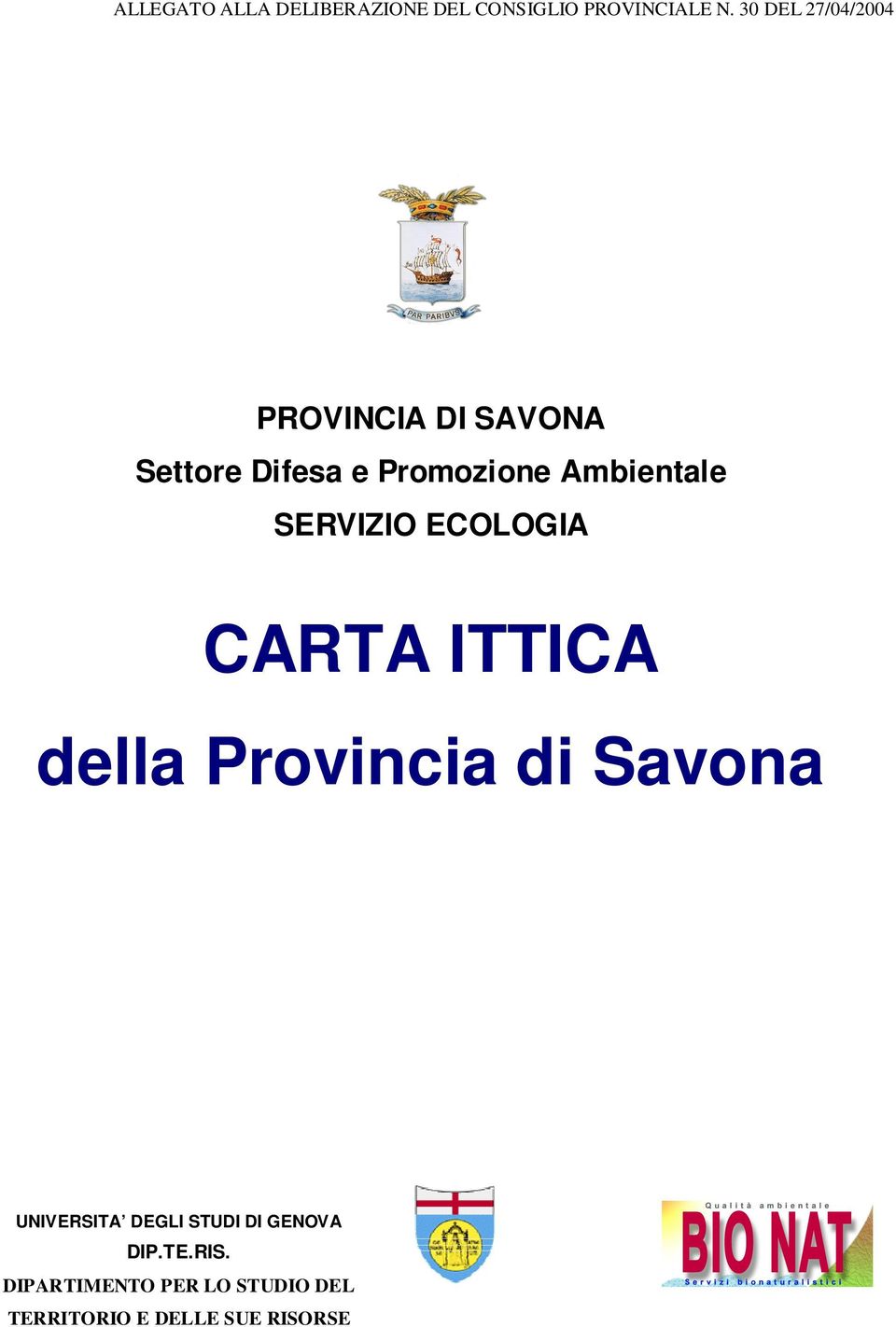 Provincia di Savona UNIVERSITA DEGLI STUDI DI GENOVA