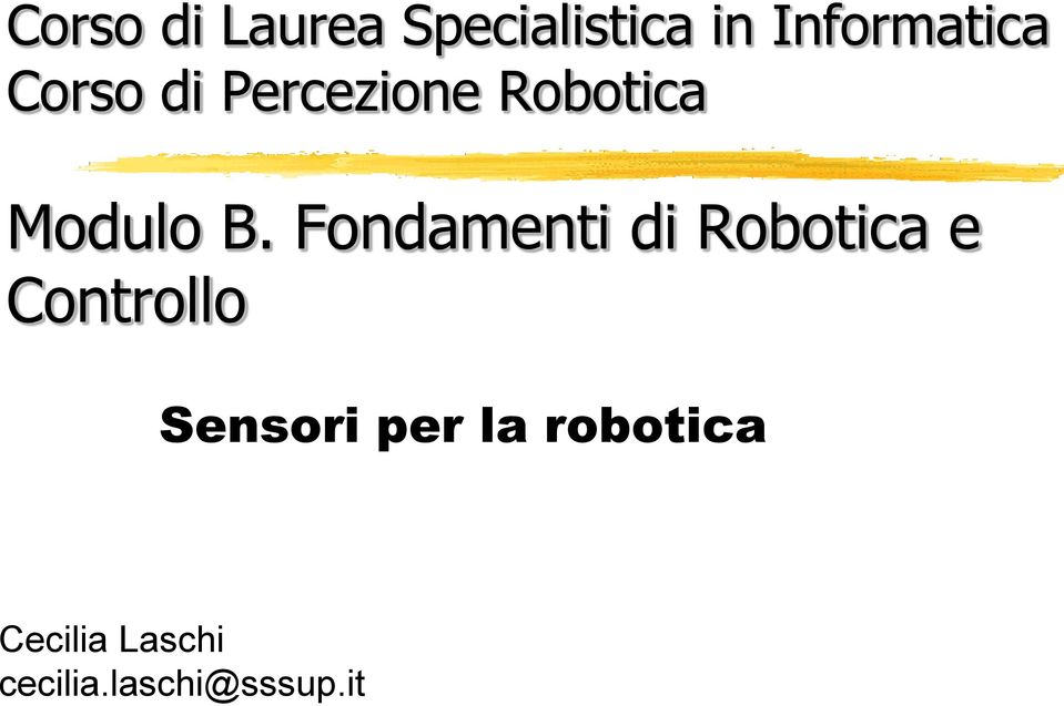 Fondamenti di Robotica e Controllo Sensori