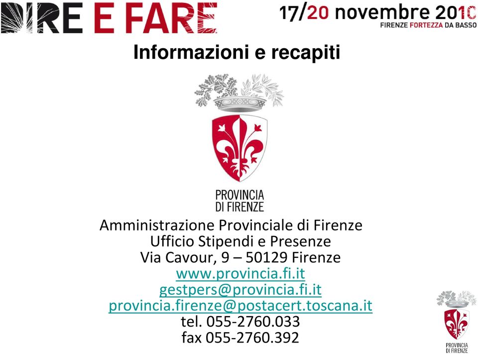 50129 Firenze gestpers@provincia.fi.it provincia.