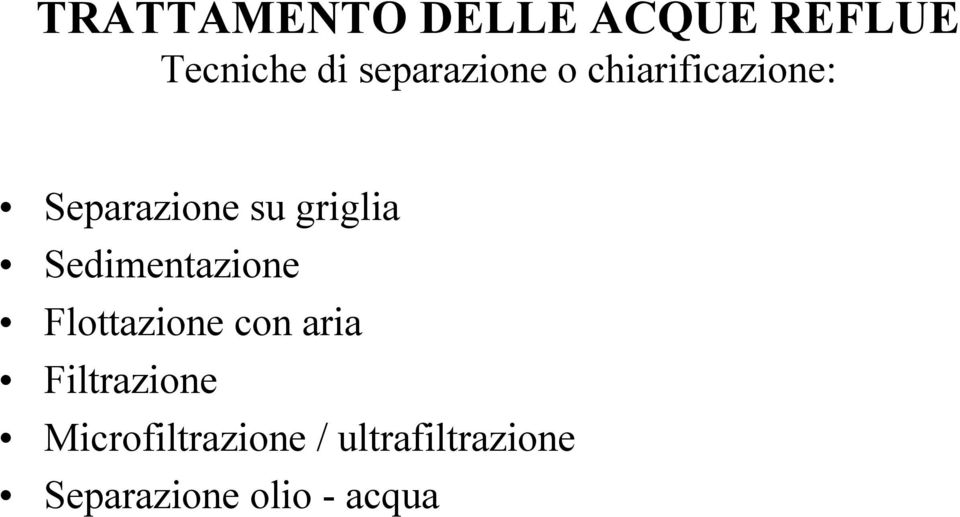 griglia Sedimentazione Flottazione con aria