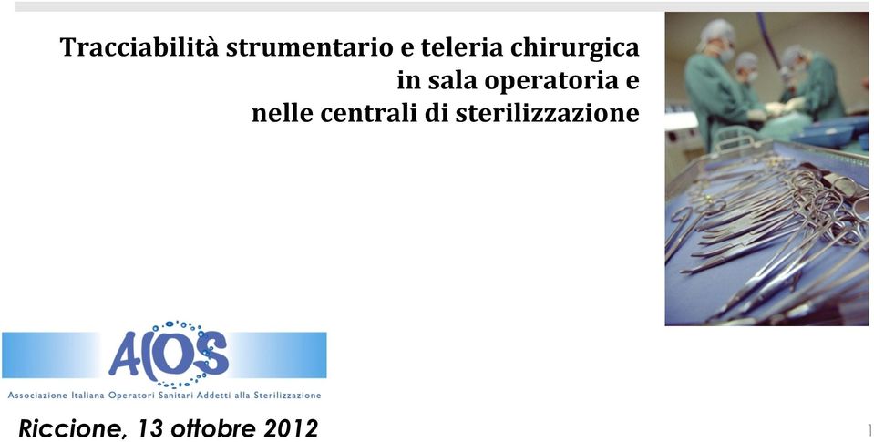 operatoria e nelle centrali di