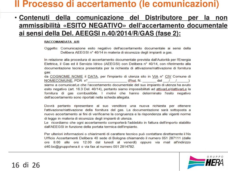 ammissibilità «ESITO NEGATIVO» dell accertamento