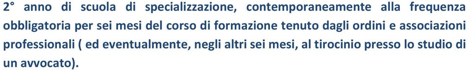 tenuto dagli ordini e associazioni professionali ( ed