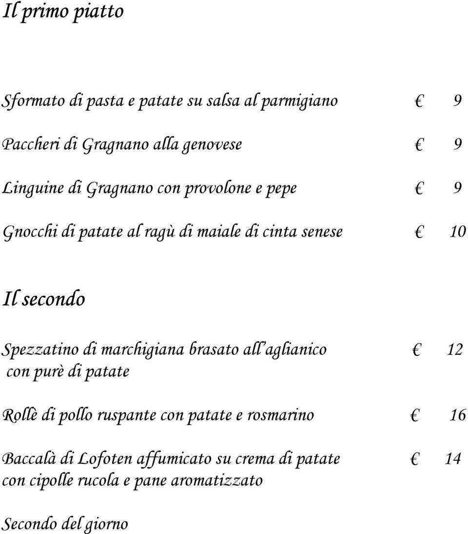 Spezzatino di marchigiana brasato all aglianico 12 con purè di patate Rollè di pollo ruspante con patate e