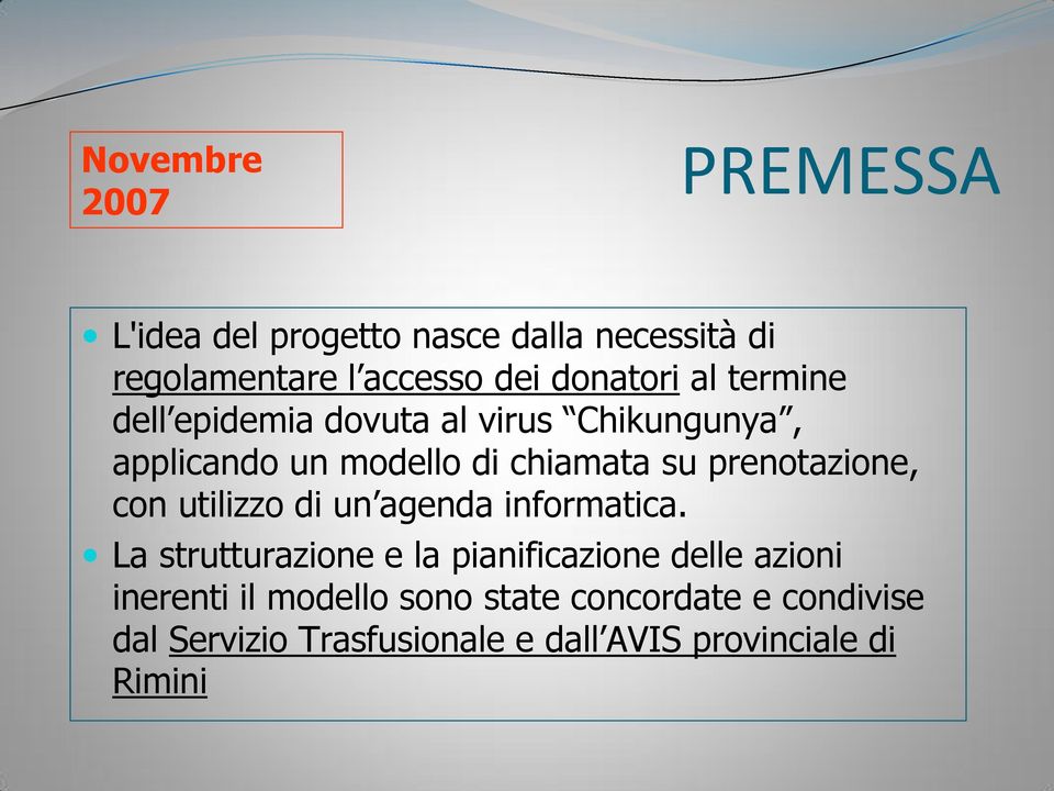 prenotazione, con utilizzo di un agenda informatica.