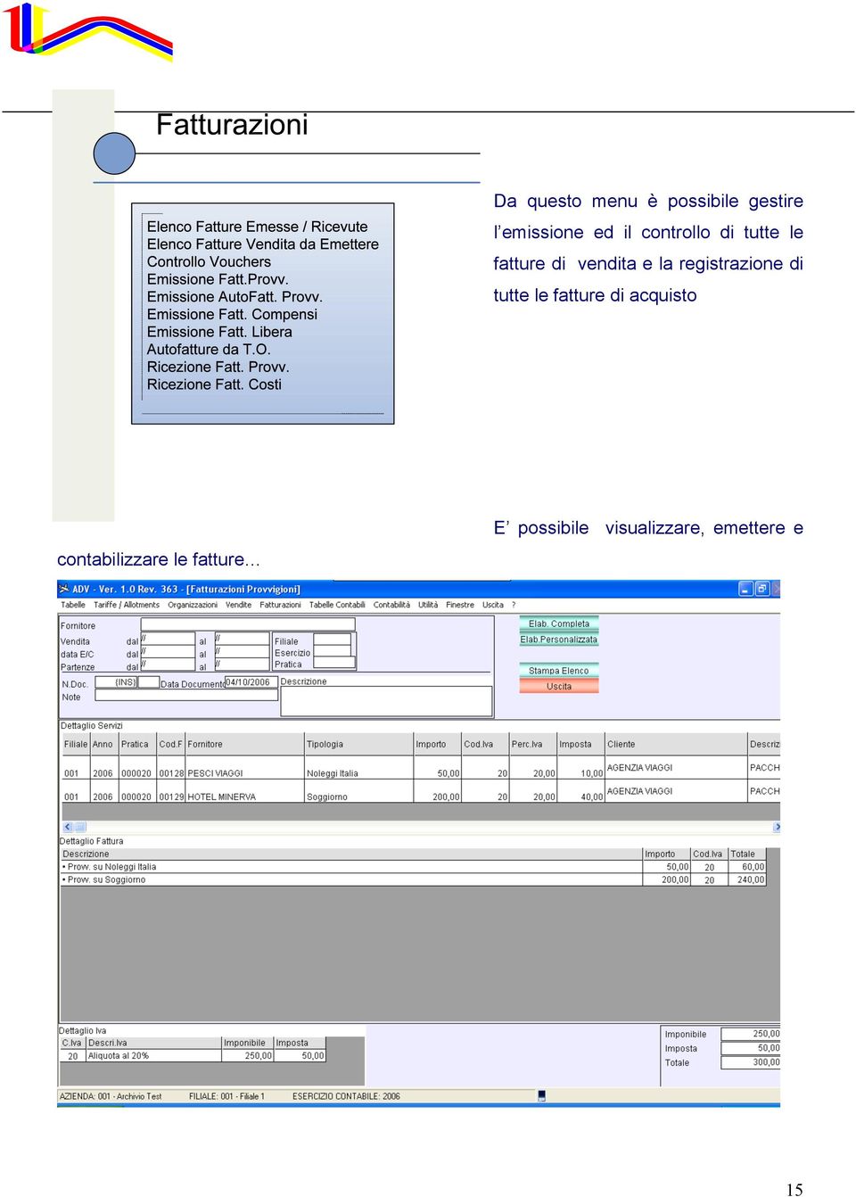 registrazione di tutte le fatture di acquisto